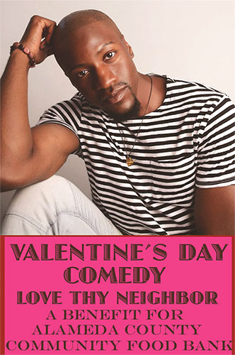 Valentine's Day Comedy at Ashkenaz: Love Thy Neighbor ...